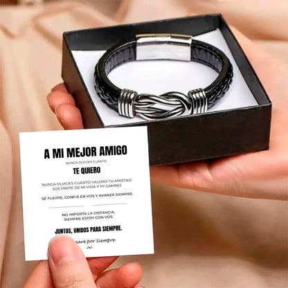 A MI MEJOR AMIGO | SIEMPRE UNIDOS | PULSERA DE CUERO